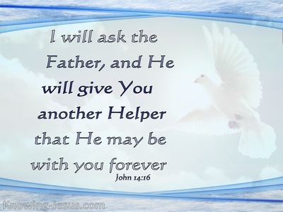 John 14:16 He Will Give You Another Comforter (blue)